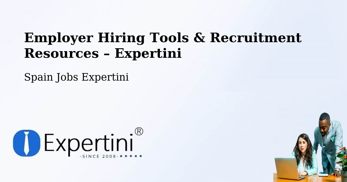 Employer Hiring Tools & Recruitment Resources – Soba - Soba, Spain Jobs Expertini