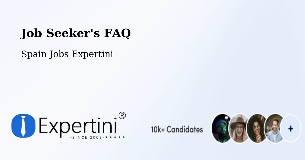 Job Seeker FAQ – Soba - Spain Jobs Expertini