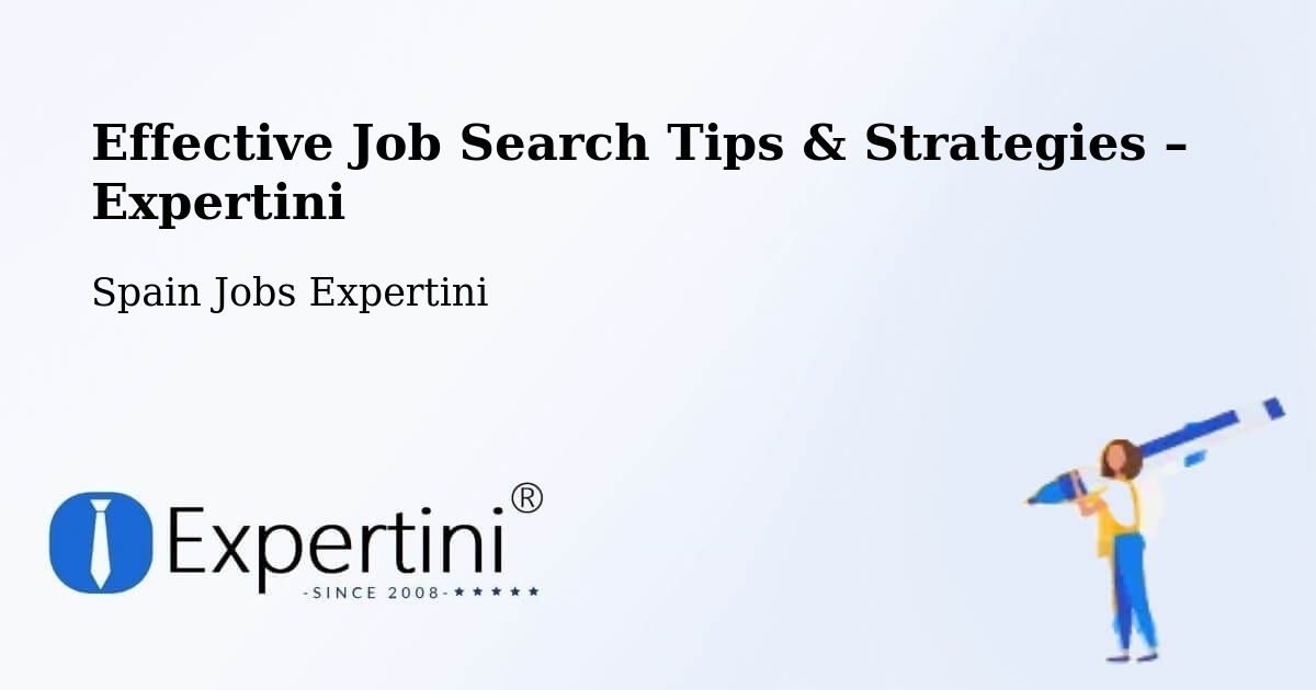 Job Search Tips & Strategies for Job Seekers – Soba - Soba, Spain Jobs Expertini